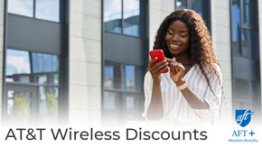 AT&T Wireless Discounts. AFT Plus Member Benefits