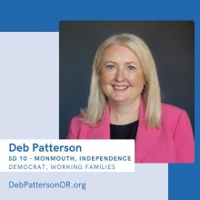 Deb Patterson, SD 10 - Monmouth, Independence - Democrat, Working Families - DebPattersonOR.org